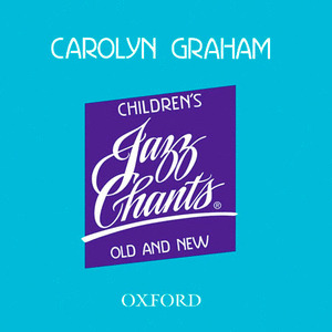JAZZ CHANTS FOR CHILDREN.(AUDIO CD)