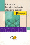 MANUAL DE INTELIGENCIA EMOCIONAL APLICADA AL ENTORNO LABORAL