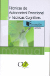 MANUAL DE TÉCNICAS DE AUTOCONTROL EMOCIONAL Y TÉCNICAS COGNITIVAS