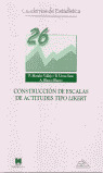 CONSTRUCCIONES DE ESCALAS DE ACTITUDES 