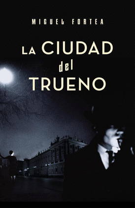 CIUDAD DEL TRUENO, LA