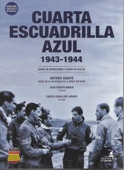 CUARTA ESCUADRILLA AZUL, 1943-1944.