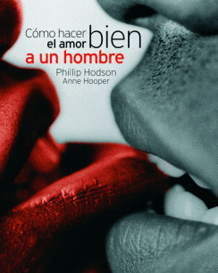 COMO HACER BIEN EL AMOR A UN HOMBRE