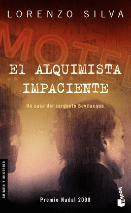 ALQUIMISTA IMPACIENTE, EL