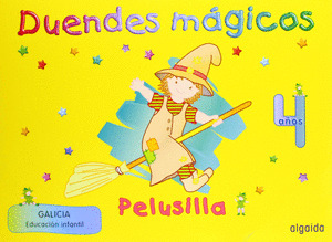 4 AÑOS DUENDES MAGICOS PELUSILLA