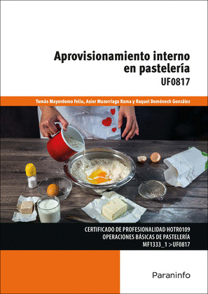 APROVISIONAMIENTO INTERNO EN PASTELERÍA