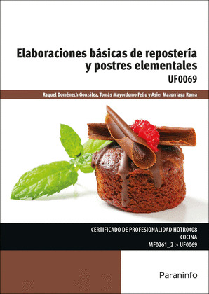 ELABORACIONES BASICAS DE REPOSTERIA Y POSTRES ELEMENTALES