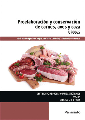 PREELABORACION Y CONSERVACION DE CARNES, AVES Y CAZA