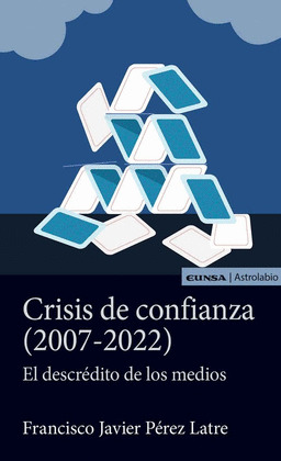 CRISIS DE CONFIANZA 2007 2022
