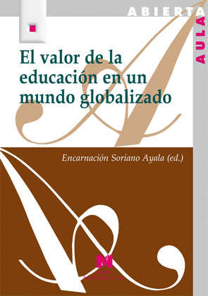 VALOR DE LA EDUCACIÓN EN UN MUNDO GLOBALIZADO, EL