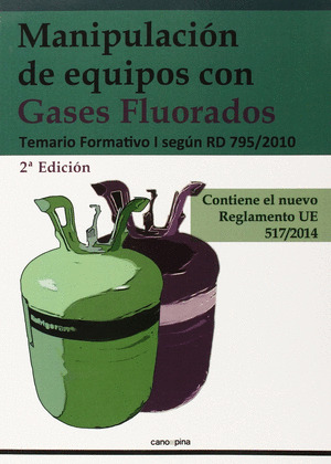 MANIPULACION DE EQUIPOS CON GASES FLUORADOS TOMO I