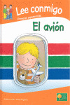 AVION, EL        (LEE CONMIGO/PRIMERAS EXPERIENCIAS)