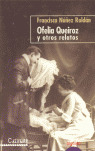 OFELIA QUEIROZ Y OTROS RELATOS