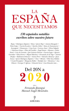 ESPAÑA QUE NECESITAMOS, LA