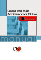 MANUAL DE CALIDAD TOTAL EN LAS ADMINISTRACIONES PÚBLICAS. FORMACIÓN