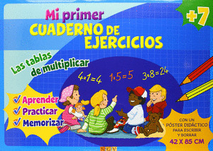 MI PRIMER CUADERNO DE EJERCICIOS: LAS TABLAS DE MULTIPLICAR