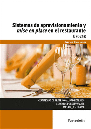 SISTEMAS DE APROVISIONAMIENTO Y MISE EN PLACE EN EL RESTAURANTE
