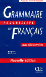 GRAMMAIRE PROGRESSIVE DU FRANÇAIS INTERMEDIAIRE. AVEC 600 EXERCICES NOUVELLE EDITION