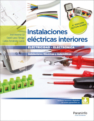 INSTALACIONES ELECTRICAS INTERIORES  4.ª EDICION