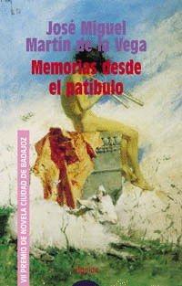 MEMORIAS DESDE EL PATÍBULO