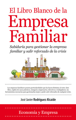 LIBRO BLANCO DE LA EMPRESA FAMILIAR,EL