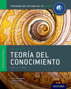 IB TEORIA CONOCIMIENTO LIBRO:PROGRAMA DIPLOMA IB OXFORD