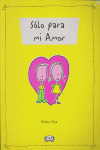 SOLO PARA MI AMOR