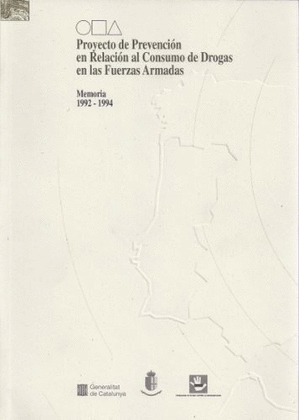 PROYECTO DE PREVENCIÓN EN RELACIÓN AL CONSUMO DE DROGAS EN LAS FUERZAS ARMADAS.