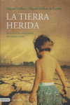 TIERRA HERIDA, LA (NUEVO)