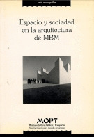 ESPACIO Y SOCIEDAD EN ARQUITECTURA DE MBM
