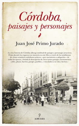 CÓRDOBA, PAISAJES Y PERSONAJES