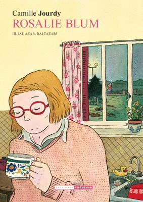 ROSALIE BLUM 3: ¡ AL AZAR, BALTAZAR!