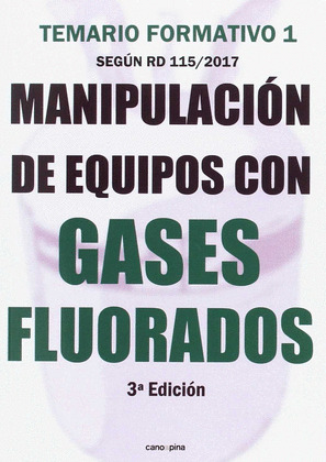 MANIPULACION DE EQUIPOS CON GASES FLUORADOS