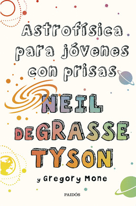 ASTROFÍSICA PARA JOVENES CON PRISAS