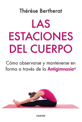 ESTACIONES DEL CUERPO, LAS