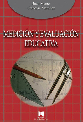 MEDICIÓN Y EVALUACIÓN EDUCATIVA