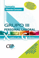 TEMARIO GRUPO III PERSONAL LABORAL XUNTA