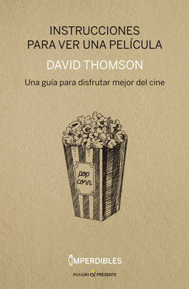 INSTRUCCIONES PARA VER UNA PELICULA