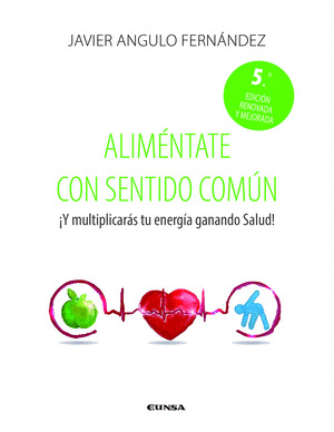 ALIMENTATE CON SENTIDO COMUN 2ª ED
