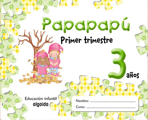 (07).PAPAPAPU 3 AÑOS-1O.TRIM.(ED.CASTILLA LEON)