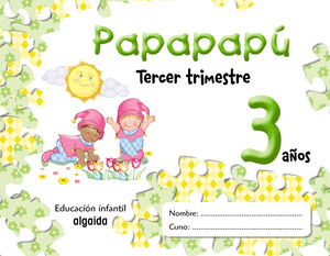 (07).PAPAPAPU 3 AÑOS-3O.TRIM.(AST-CANT-CL)
