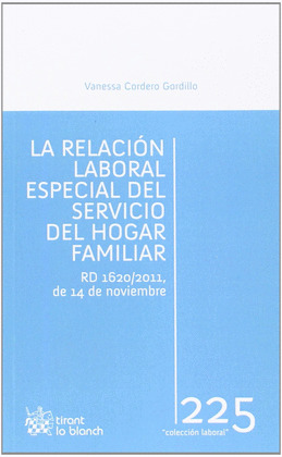 LA RELACION LABORAL ESPECIAL DEL SERVICIO DEL HOGAR FAMILIAR