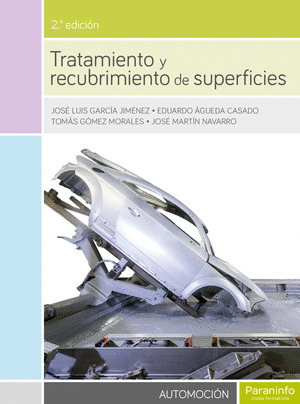 TRATAMIENTO Y RECUBRIMIENTO DE SUPERFICIES 2.ª EDICION