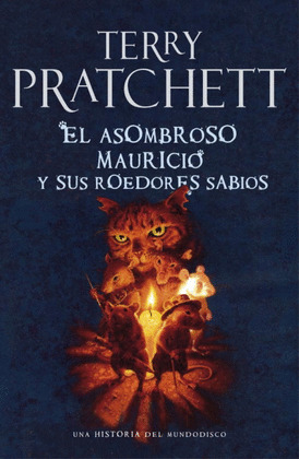 EL ASOMBROSO MAURICIO Y SUS ROEDORES