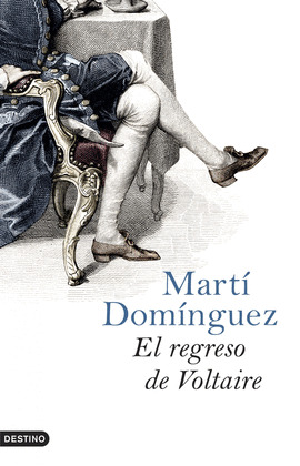 REGRESO DE VOLTAIRE, EL