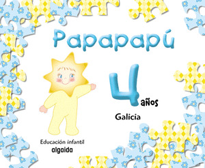 (07).PAPAPAPU 4 AÑOS (COMPLETO)/ED.GALICIA