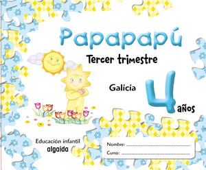 (07).PAPAPAPU 4 AÑOS-3O.TRIMESTRE.(ED.GALICIA)