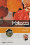 MOLUSCOS.(GUIAS NATURALEZA)