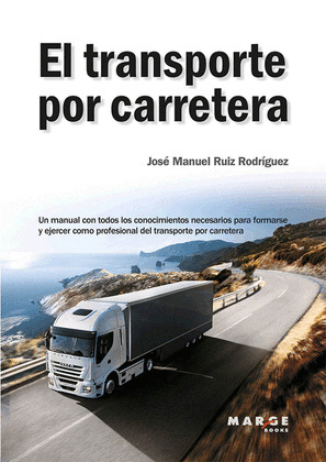 TRANSPORTE POR CARRETERA,EL