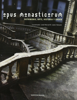 OPUS MONASTICORUM